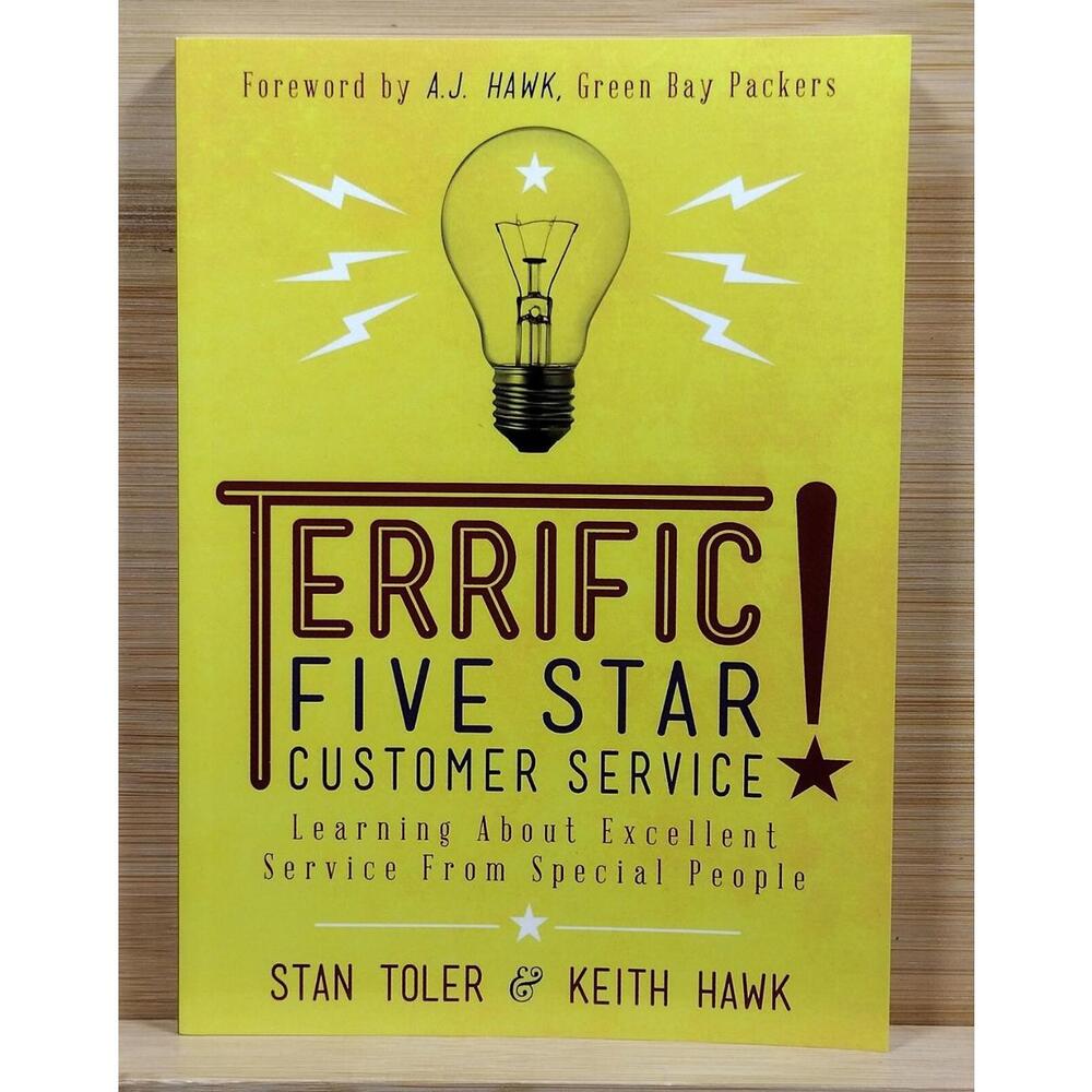 Terrific Five Star Customer Service:‎ Learning About Excellent Service From Stan